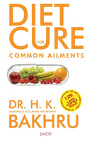 Diet Cure for Common Ailments