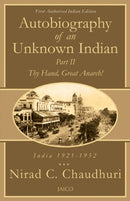 Autobiography of an Unknown Indian - Part II