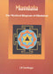 Mandala: The Mystical Diagram of Hinduism