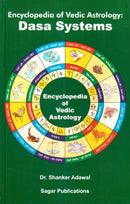 Encyclopedia of Vedic Astrology: Dasa Systems