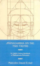 Jnanagarbha on the Two Truths