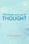 Power and Use of Thought by Charles Webster Leadbeater (Paperback)
