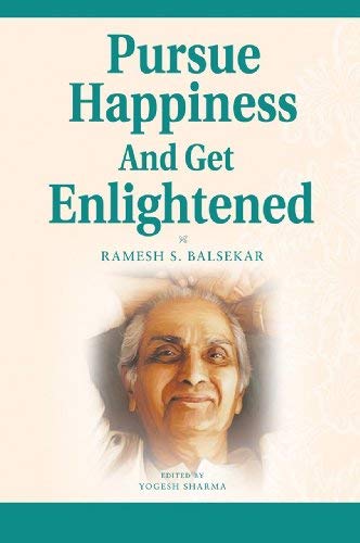 Pursue Happiness and Get Enlightened