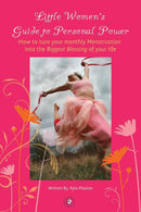 The Little Women's Guide to Personal Power