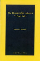 The Relationship Between 'I' and 'Me'