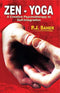Zen - Yoga: A Creative Psychotheraphy to Self-Integration