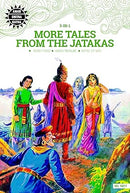 More Tales from the Jatakas: 3 in 1