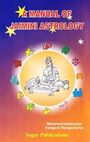 A Manual of Jaimini Astrology