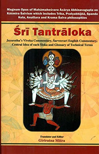 Sri Tantraloka of Abhinavgupta - Giriratna Mishra