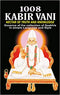 1008 Kabir Vani Nectar of Truth and Knowledge