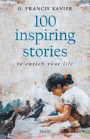 100 Inspiring Stories to Enrich Your Life