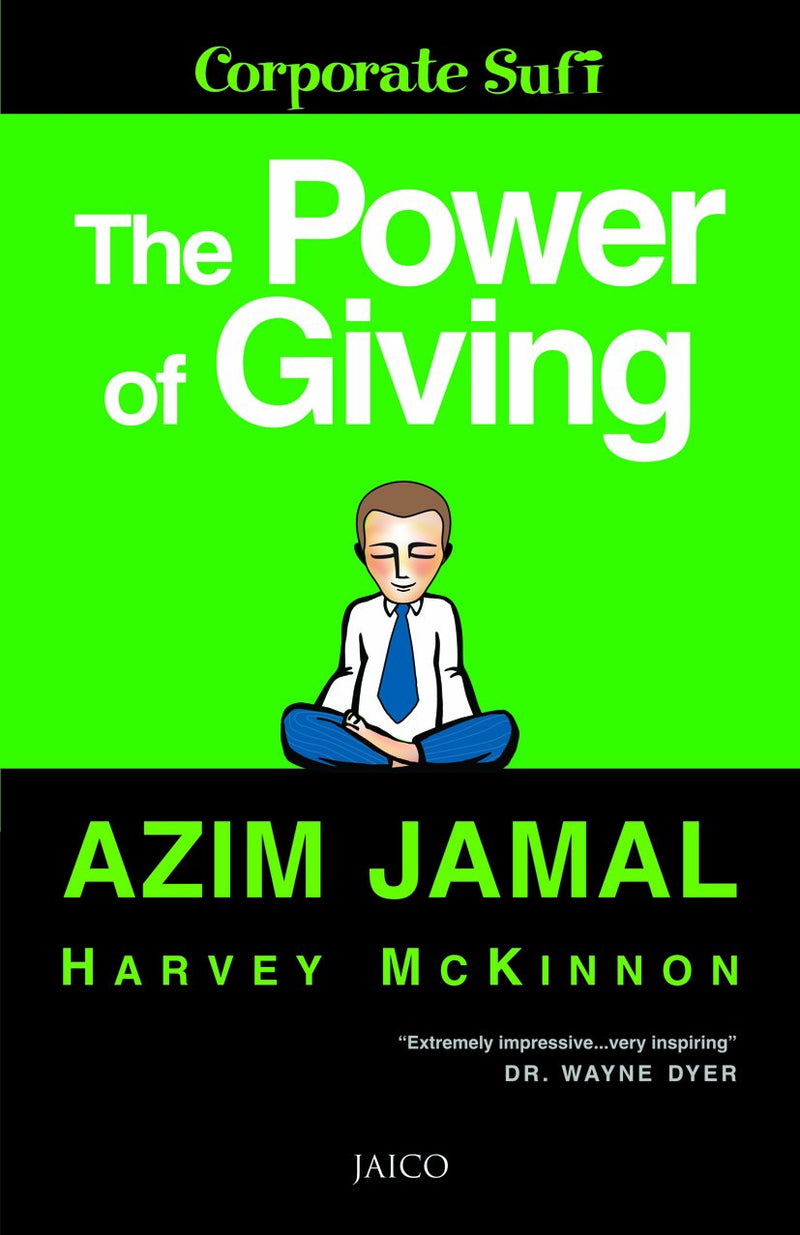 The Power of Giving (Corporate Sufi)