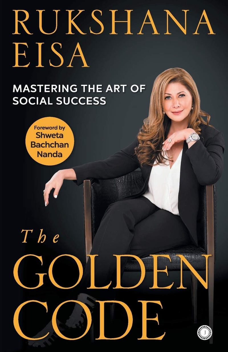 The Golden Code: Mastering the Art of Social Success
