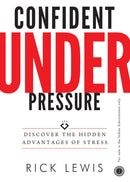 Confident Under Pressure