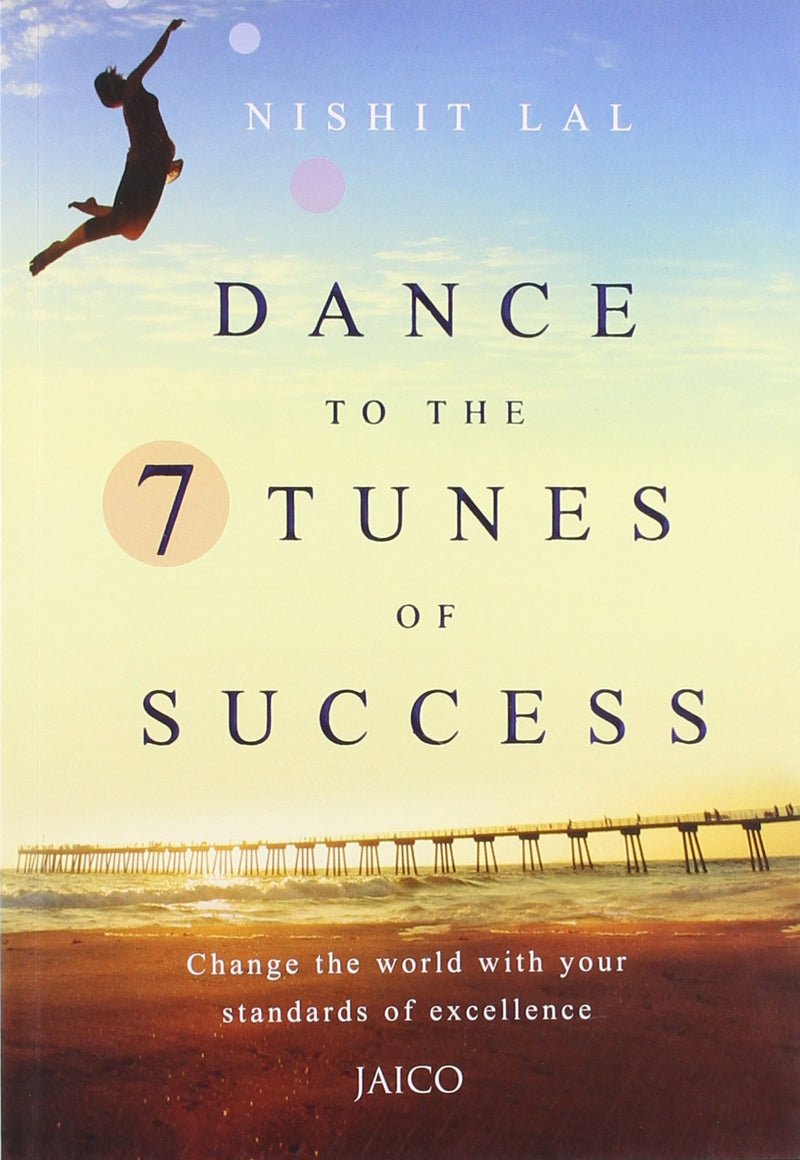 Dance to the 7 Tunes of Success