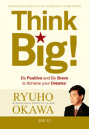 Think Big!