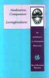 Meditation, Compassion and Loving Kindness: An Approach to Vipassana Practice [Paperback] Steve & Rosemary Weissman
