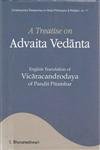 A Treatise on Advaita Vedanta: English Translation of Vicaracandrodaya of Pandit Pitambar [Hardcover] Bhuvaneshwari Shaji