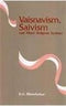 Vaisnavism, Saivism and Minor Religious Systems [Hardcover] R. G. Bhandarkar