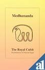 The Royal Cubit [Paperback] Medhananda