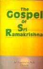 The Gospel Of Sri Ramakrishna [Paperback] Unknown
