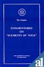 Commentaries on Elements of Yoga [Paperback] Alfassa, Mirra; Mother