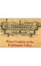 Water Conduits in the  Kathmandu Valley [Hardcover] Raimund O. A. Becker-Ritterspach
