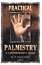 Practical Palmistry: A Comprehensive Guide