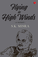 Flying in High Winds: A Memoir