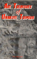 Art Treasures of Unkoti, Tripura