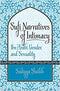 Sufi Narratives of Intimacy (Ibn, Arabi, Gender, and Sexuality)