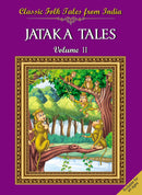 Classic Folk Tales From India : Jataka Tales Vol II