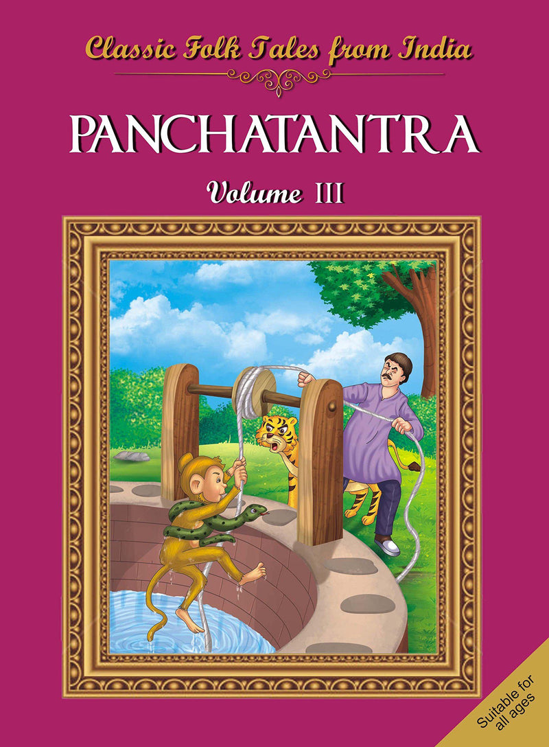 Classic Folk Tales From India : Panchatantra Vol III