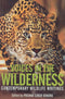 Voices in the wilderness