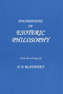 Foundations of Esteric Philosophy. [Paperback]