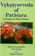 Vrksayurveda of Parasara (A Treatise On Plant Science)