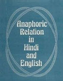Anaphoric Relation in Hindi and English [Hardcover] Madhu Gurtu