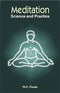 Meditation - Science and Practice [Paperback] N.C. Panda