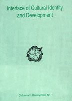 Interface of Cultural Identity and Development (Culture & Development Series) (Culture and development series) [Hardcover] Baidyanath Saraswati