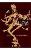Essays in National Idealism [Hardcover] A K Coomaraswamy