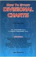 How to Study Divisional Charts: With Illustrations [Paperback] V. K. Choudhry and Krishan Rajesh Chaudhary