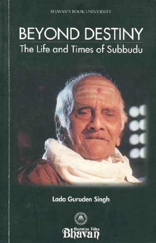 Beyond Destiny - The Life and Times of Subbudu