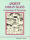Ancient Indian glass: Archaeology and technology Singh, Ravindra N