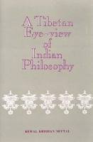 Tibetan Eye-View of Indian Philosophy MITTAL, KEWAL KRISHAN