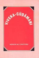 Viveka-Cudamani: Or the Crest Jewel of Wisdom