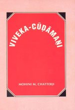 Viveka-Cudamani: Or the Crest Jewel of Wisdom