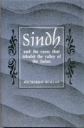 Sindh and the Races That Inhabit the Valley of Indus: With Notice of Topography, History of the Province [Hardcover] Sir Richard F. Burton
