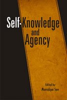 Self-Knowledge and Agency [Hardcover] Manidipa Sen