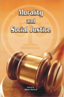 Morality and Social Justice Abha Singh