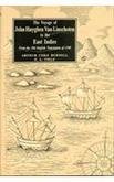 The Voyage of John Huyghen Van Linschoten to the East Indies - 2 Vols. ; From the Old English Translation of 1598, the First Book Containing his Description of the East [Hardcover] Arthur Coke Burnell And P.A. Tiele